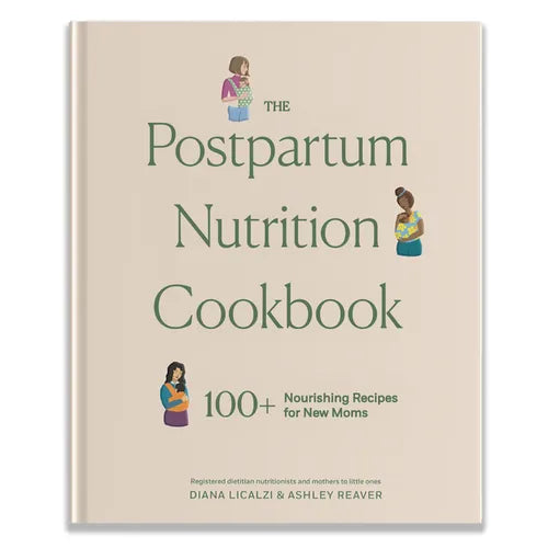 The Postpartum Nutrition Cookbook: Postpartum Gifts for Mom