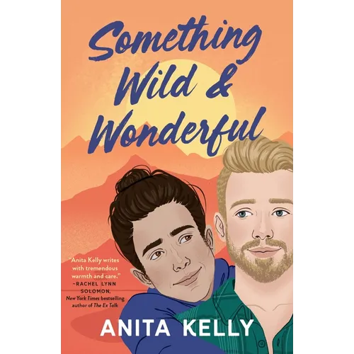 Something Wild & Wonderful