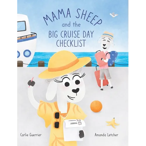 Mama Sheep and the Big Cruise Day Checklist