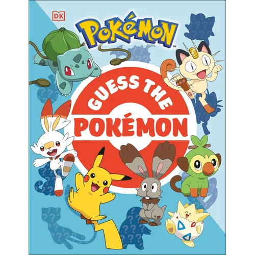 Guess the Pokemon: Find Out How Well You Know More Than 100 Pokemon!