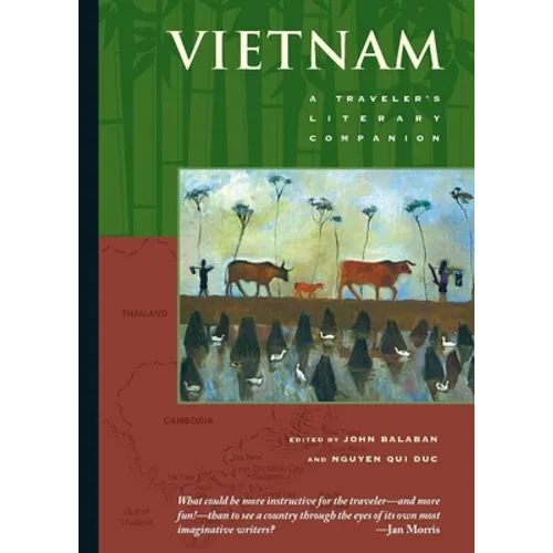 Vietnam: A Traveler's Literary Companion
