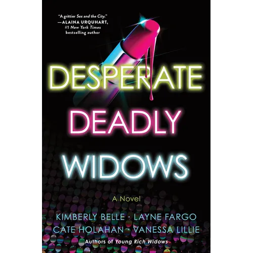 Desperate Deadly Widows