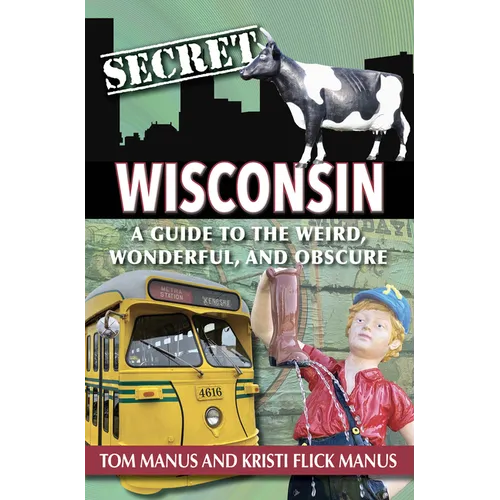 Secret Wisconsin