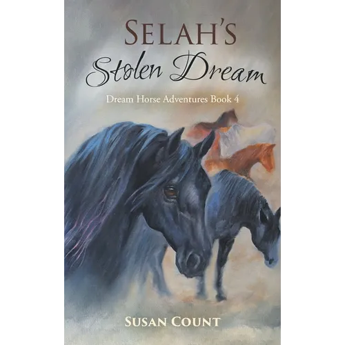 Selah's Stolen Dream