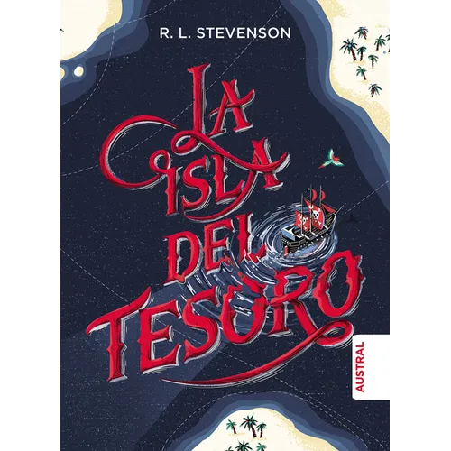 La Isla del Tesoro (Tapa Dura) / Treasure Island