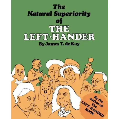 The Natural Superiority of the Left-Hander