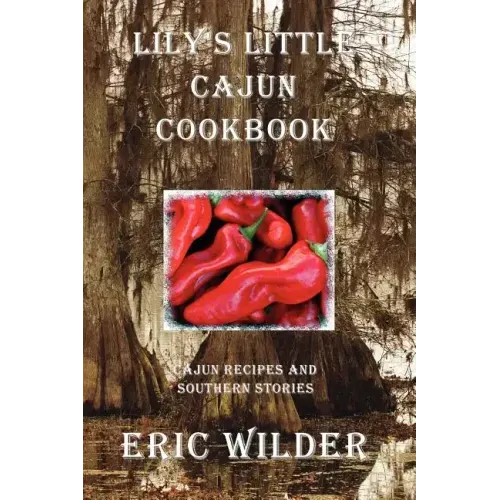 Lily's Little Cajun Cookbook