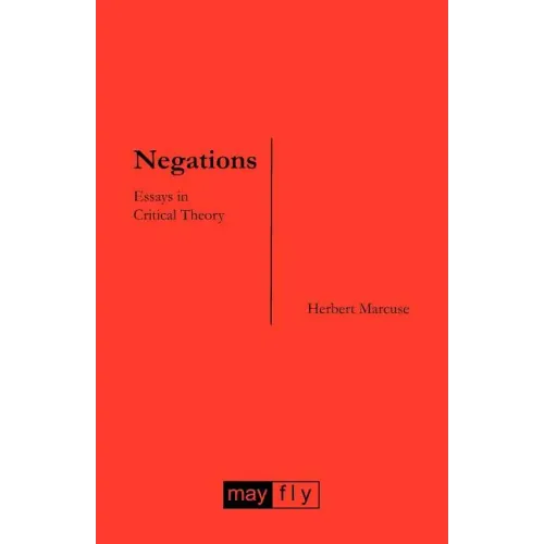 Negations: Essays in Critical Theory
