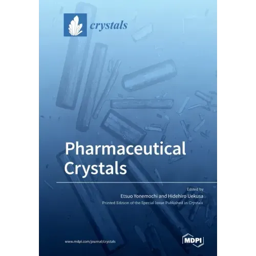 Pharmaceutical Crystals