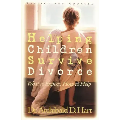 Helping Children Survive Divorce