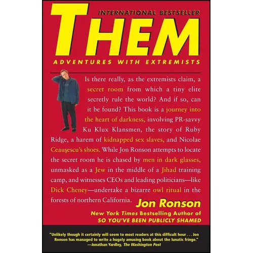 Them: Adventures with Extremists