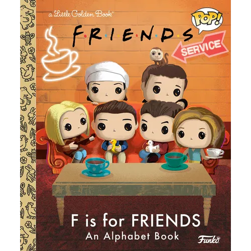 F Is for Friends: An Alphabet Book (Funko Pop!)