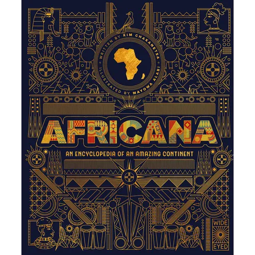 Africana: An Encyclopedia of an Amazing Continent