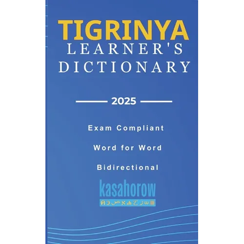 Tigrinya Learner's Dictionary: Tigrinya-English, English-Tigrinya