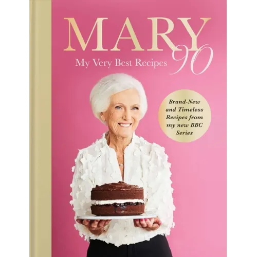 Mary 90: My Very Best Recipes - Hardcover