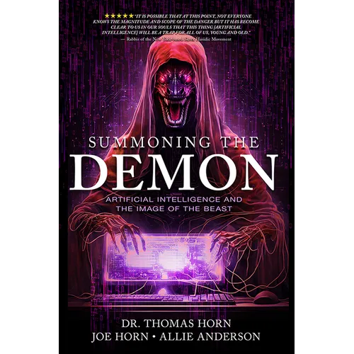 Summoning the Demon: Artificial Intelligence and the Image of the Beast: Artificial Intelligence and the Image of the Beast