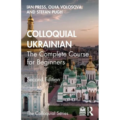 Colloquial Ukrainian: The Complete Course for Beginners