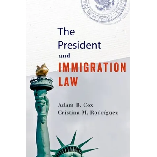 The President and Immigration Law