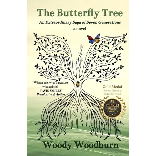 The Butterfly Tree: An Extraordinary Saga of Seven Generations