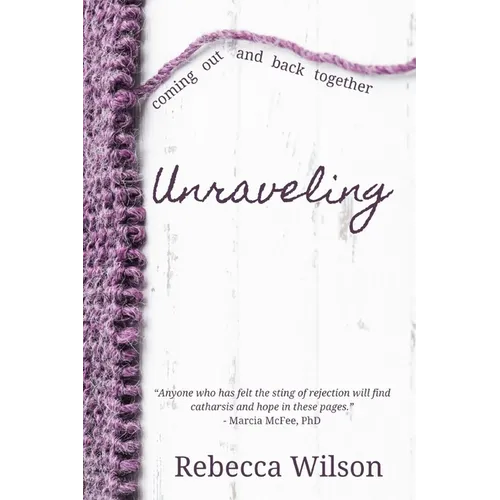 Unraveling
