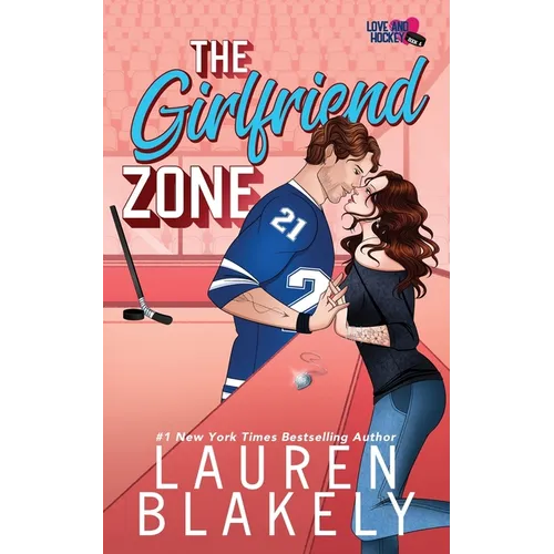 The Girlfriend Zone