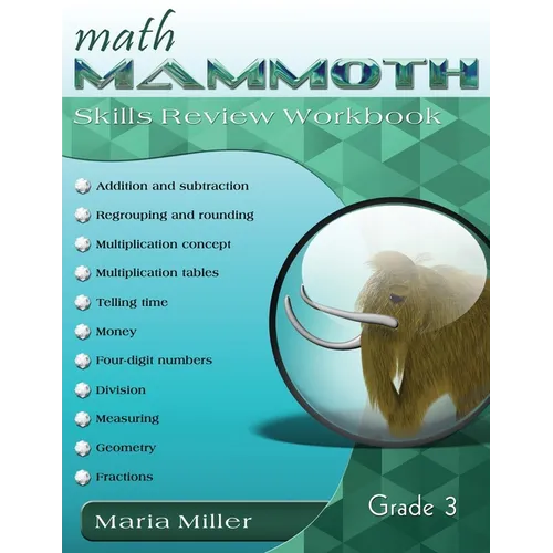 Math Mammoth Grade 3 Skills Review Workbook