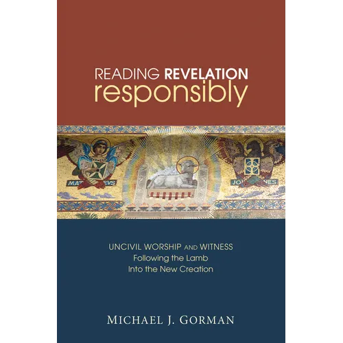 Reading Revelation Responsibly