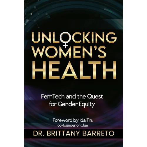 Unlocking Women's Health: Femtech and the Quest for Gender Equity