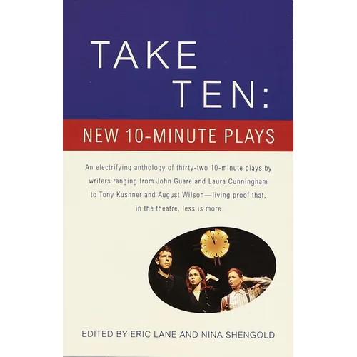 Take Ten: New 10-Minute Plays