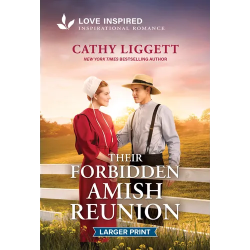 Their Forbidden Amish Reunion: An Uplifting Inspirational Romance