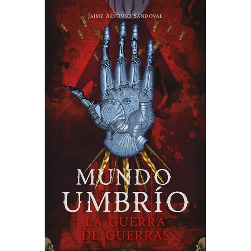 Mundo Umbrio 4. La guerra / Umbrío World 4: The War
