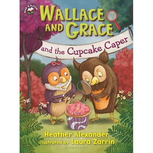 Wallace and Grace and the Cupcake Caper
