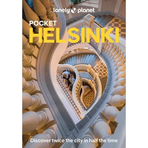 Lonely Planet Pocket Helsinki: Discover Twice the City in Half the Time Top Sights Maps & Walking Tours Covers City Centre, Kruununhaka & Katajanokka,