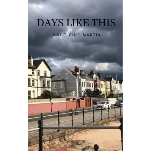 Days like this