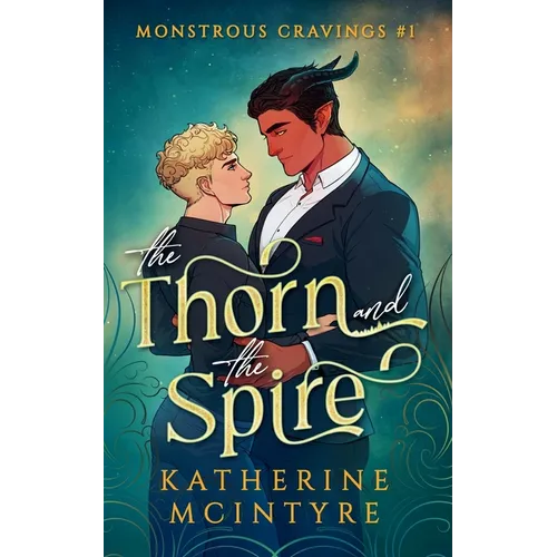 The Thorn and the Spire