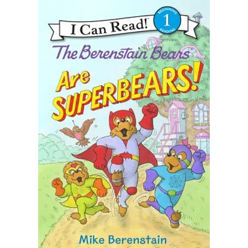 The Berenstain Bears Are Superbears!