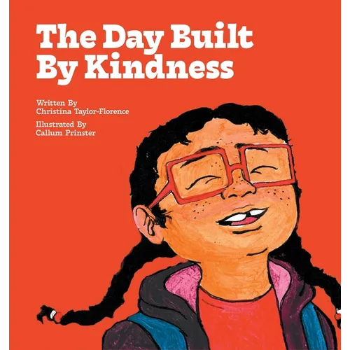 The Day Built By Kindness