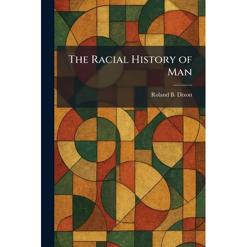 The Racial History of Man