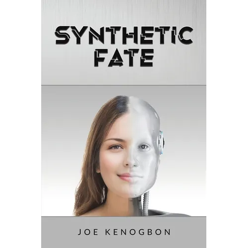 Synthetic Fate