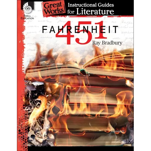 Fahrenheit 451: An Instructional Guide for Literature