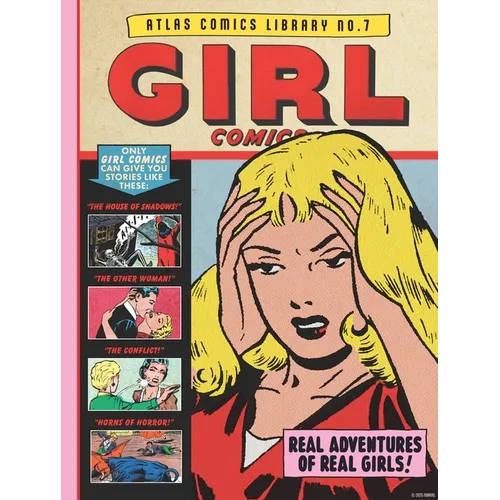 The Atlas Comics Library No. 7: Girl Comics
