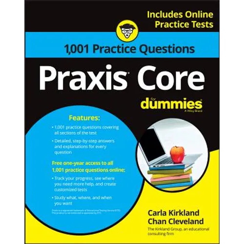 PRAXIS Core: 1,001 Practice Questions for Dummies