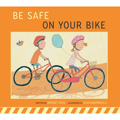 Be Safe on Your Bike