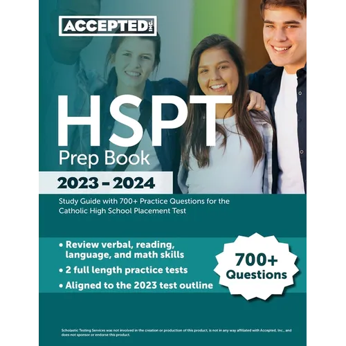 HSPT Prep Book 2023-2024: Study Guide with 700+ Practice Questions for the Catholic High School Placement Test - Paperback