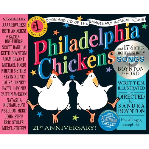 Philadelphia Chickens: The 21st Anniversary Edition
