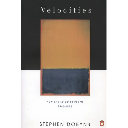 Velocities: New and Selected Poems 1966-1992
