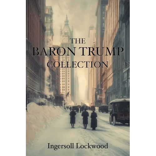 The Baron Trump Collection