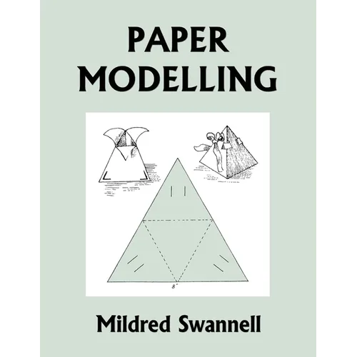 Paper Modelling (Yesterday's Classics)