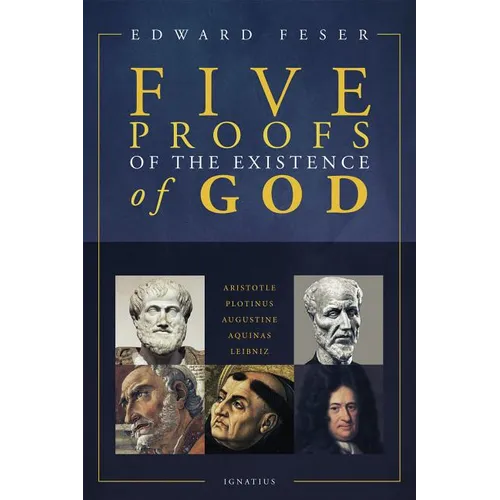 Five Proofs of the Existence of God