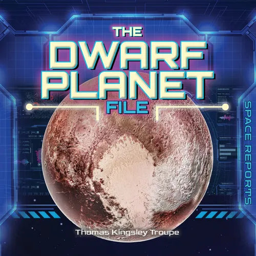 The Dwarf Planets File